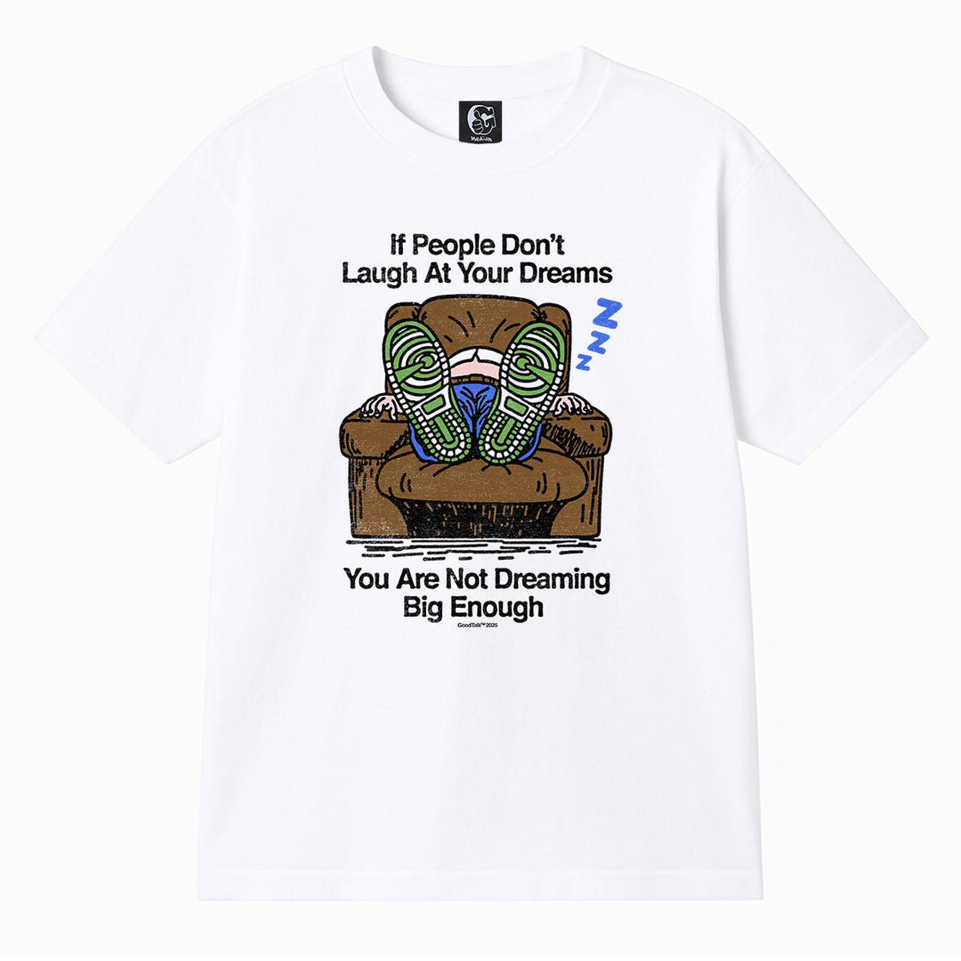 Dreams Tee - GoodTalk